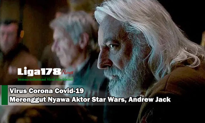 Andrew Jack, Star Wars, virus corona covid-19, Liga178 News