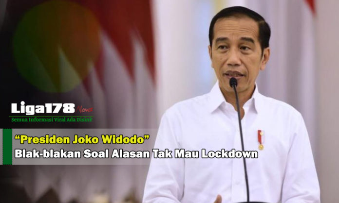 Presiden Joko Widodo, lockdown, Jokowi, Liga178 News