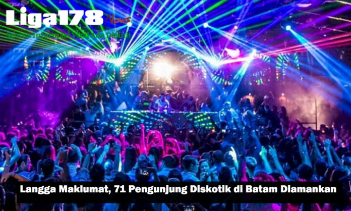 Langga Maklumat, 71 Pengunjung Diskotik di Batam Diamankan