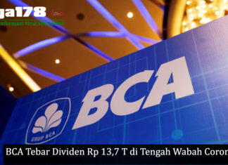 BCA Tebar Dividen Rp 13,7 Trilliun di Tengah Wabah Corona BCA Tebar Dividen Rp 13,7 Trilliun di Tengah Wabah Corona