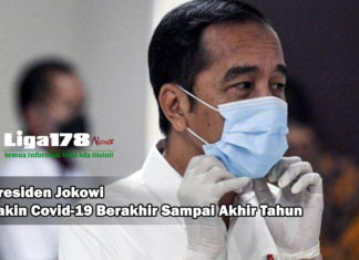 Jokowi Yakin Virus Covid-19 Berakhir Sampai Akhir Tahun Presiden Joko Widodo, Covid-19, industry pariwisata, Liga178 News