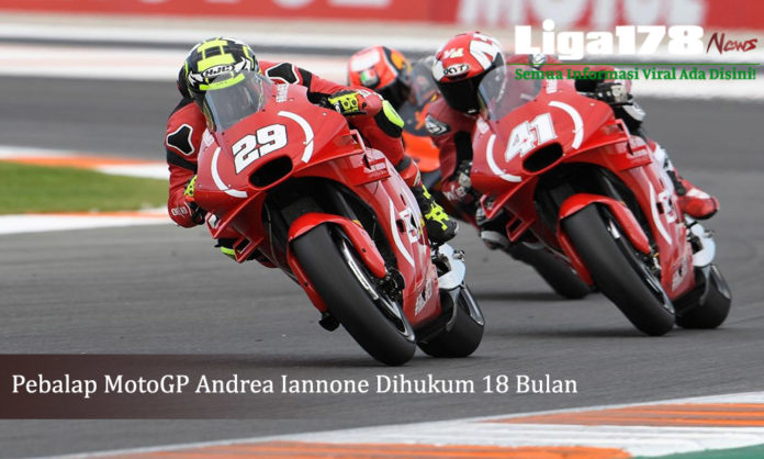 CAS, MotoGP, Iannone, Liga178 News