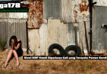 Siswi SMP Hamil Diperkosa Kuli yang Ternyata Paman Sendiri Siswi SMP Hamil Diperkosa Kuli yang Ternyata Paman Sendiri
