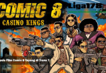 Sinopsis Film Comic 8 Tayang di Trans 7 Comic 8, komika, Indonesia, Liga178 News