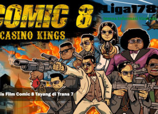 Sinopsis Film Comic 8 Tayang di Trans 7 Comic 8, komika, Indonesia, Liga178 News