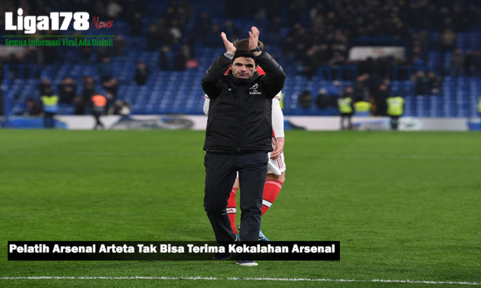 Pelatih Arsenal Arteta Tak Bisa Terima Kekalahan Arsenal