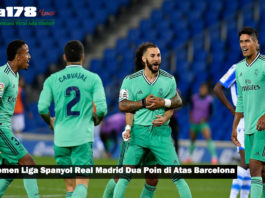 Klasemen Liga Spanyol Real Madrid Dua Poin di Atas Barcelona