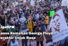 Kasus Kematian George Floyd Berakhir Unjuk Rasa George Floyd, unjuk rasa, kepolisian, Liga178 News