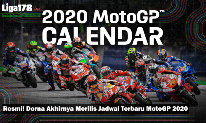 Resmi! Dorna Akhirnya Merilis Jadwal Terbaru MotoGP 2020