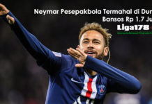 Neymar, Pesepakbola Termahal di Dunia Bansos Rp 1.7 Juta Neymar, pesepakbola, termahal di dunia, Liga178 News