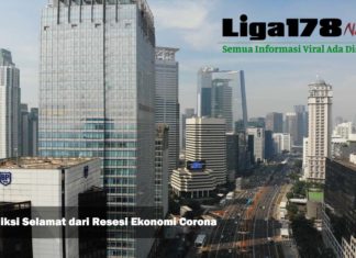 Indonesia Diprediksi Selamat dari Resesi Ekonomi Corona Covid-19, Indonesia, ekonomi, Liga178 News