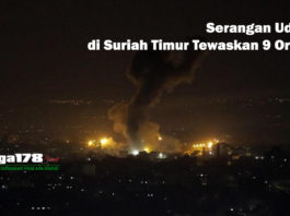 Suriah Timur, serangan udara, Israel, Liga178 News